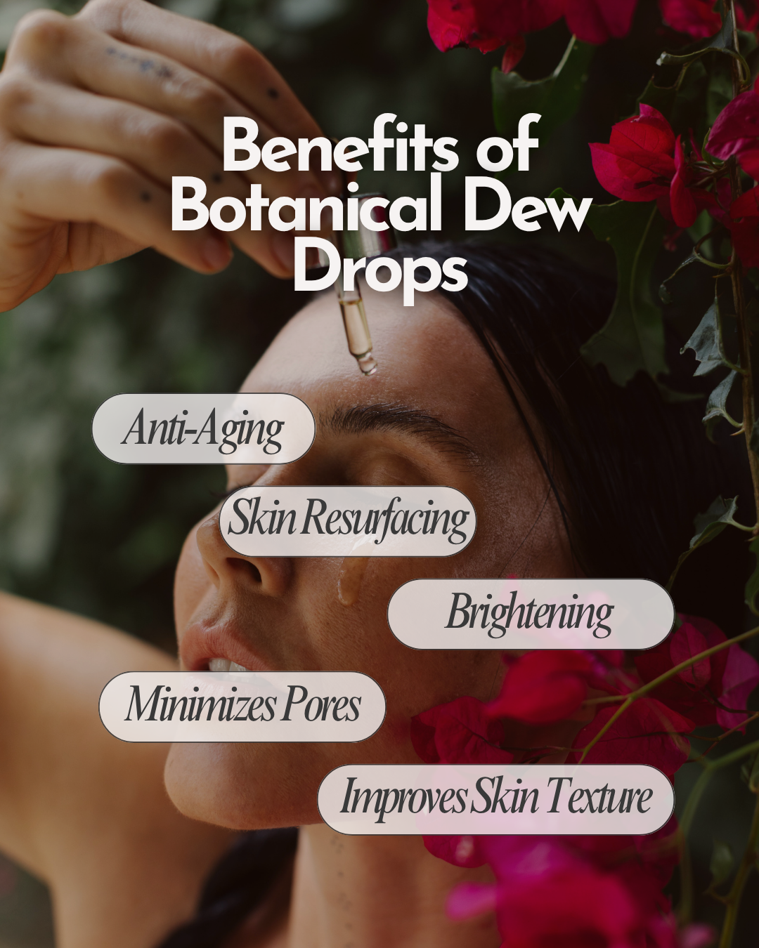 Botanical Dew Drops – Brightening Multi-Tasking Face Oil